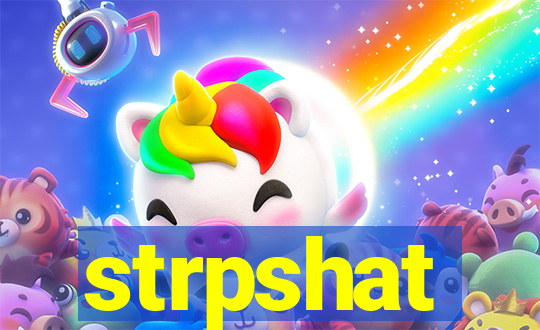 strpshat