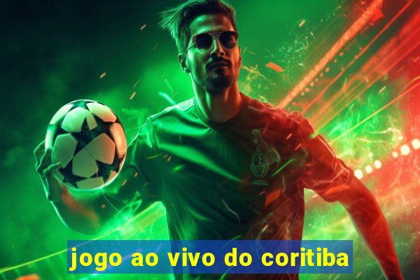 jogo ao vivo do coritiba