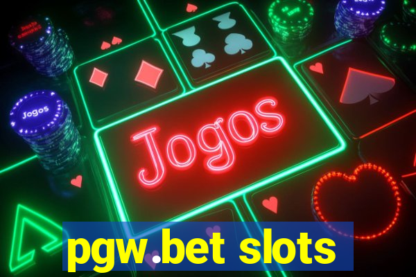 pgw.bet slots