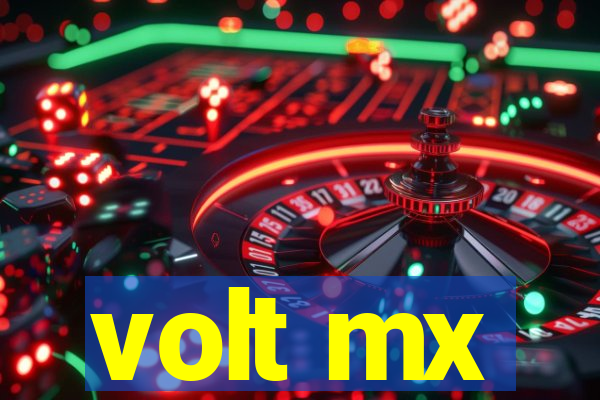 volt mx