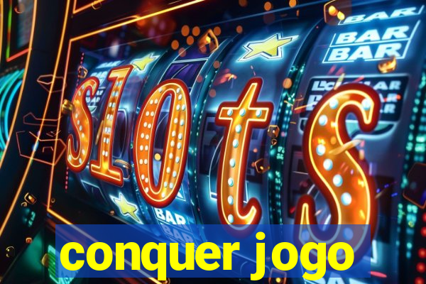 conquer jogo