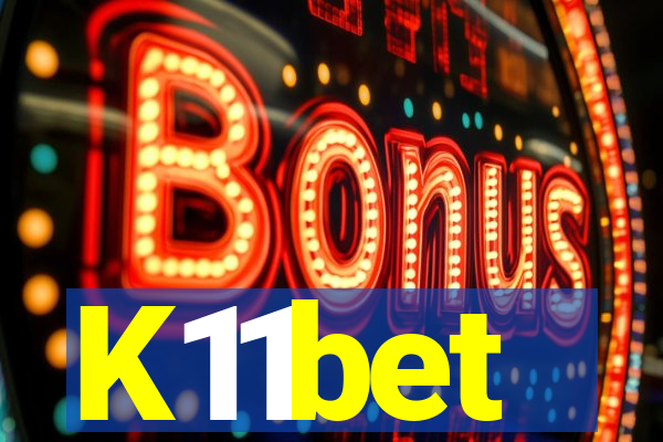 K11bet