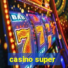 casino super