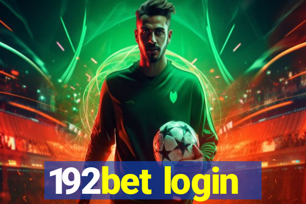 192bet login