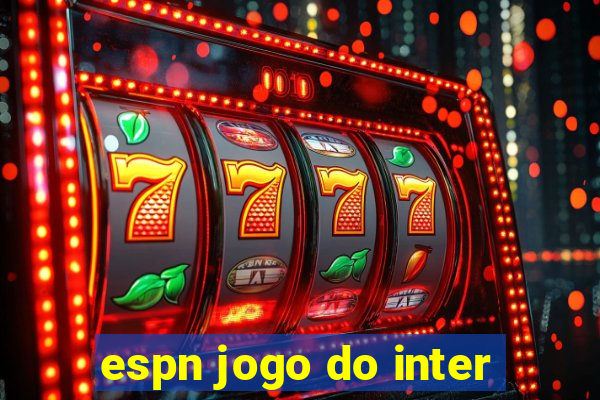 espn jogo do inter