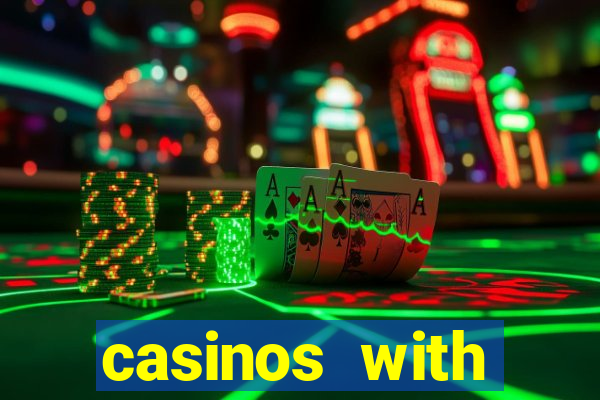 casinos with deposit bonus