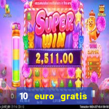 10 euro gratis casino no deposit