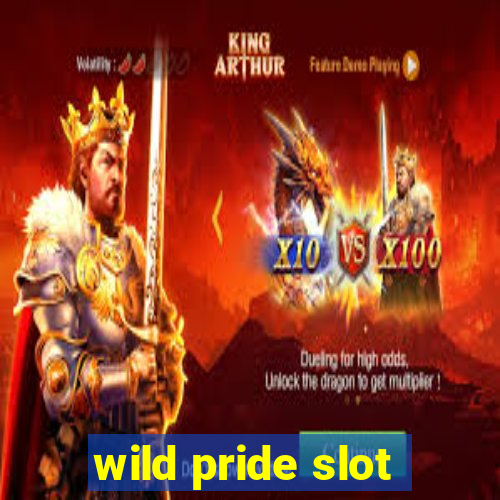 wild pride slot