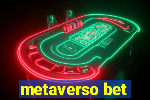 metaverso bet