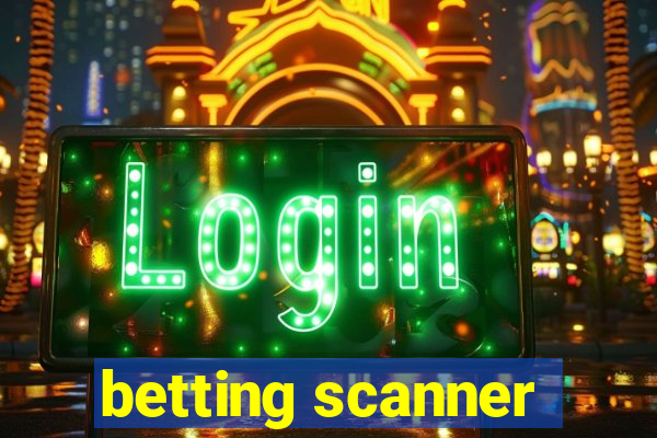 betting scanner