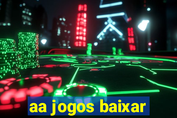 aa jogos baixar