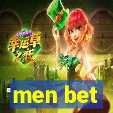 men bet