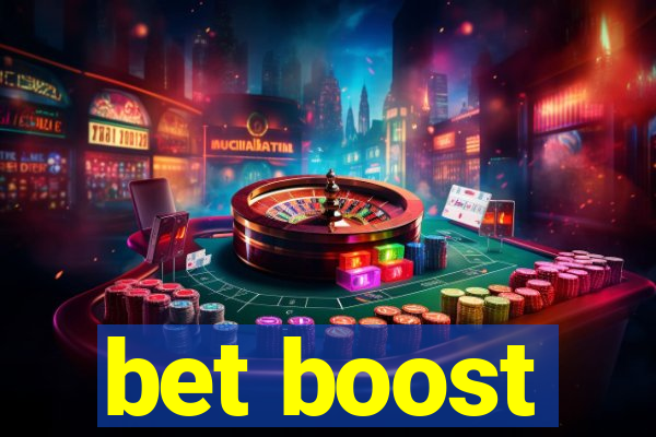 bet boost