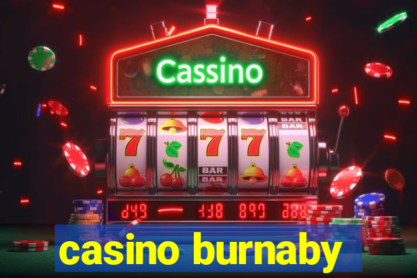 casino burnaby