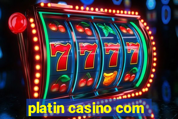 platin casino com