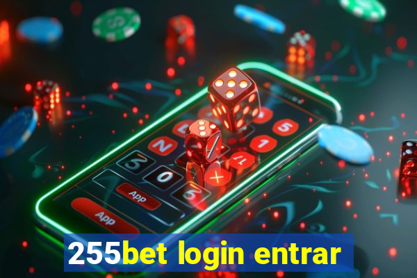 255bet login entrar