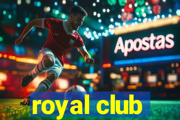 royal club