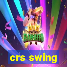 crs swing