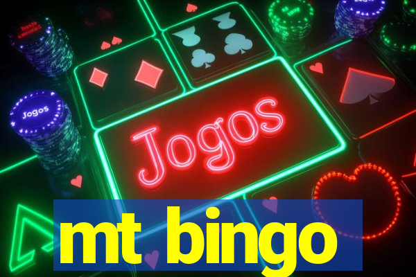 mt bingo