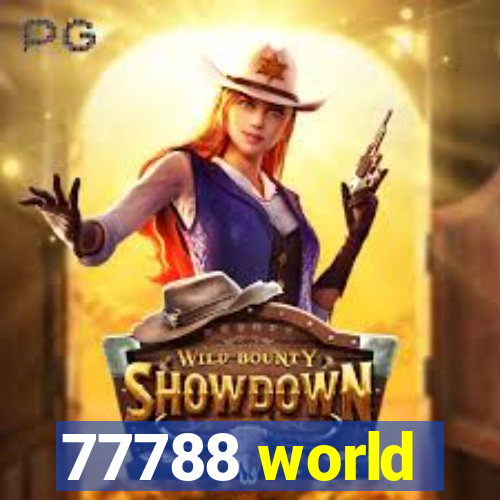 77788 world