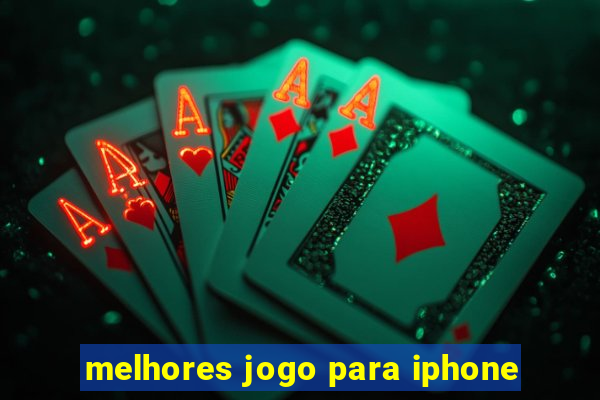 melhores jogo para iphone