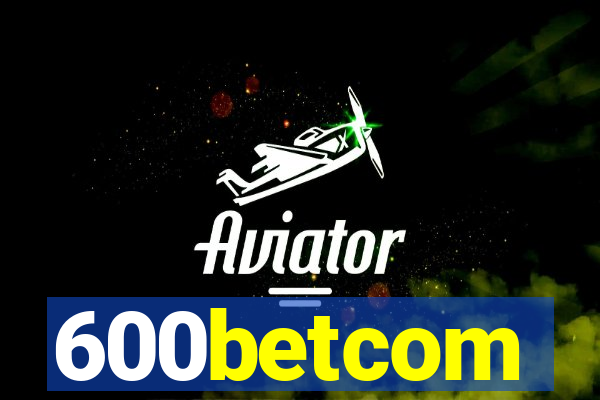 600betcom