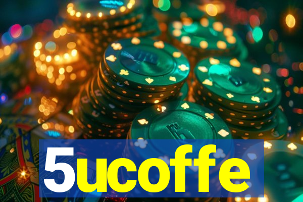 5ucoffe