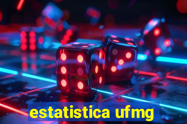 estatistica ufmg