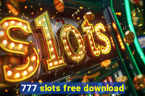 777 slots free download