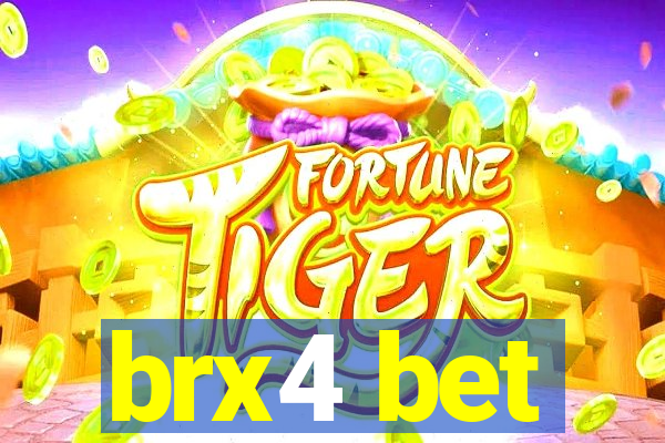 brx4 bet