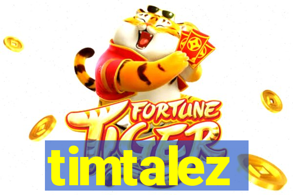 timtalez