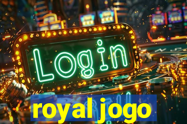 royal jogo