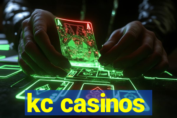 kc casinos