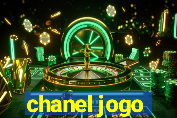 chanel jogo