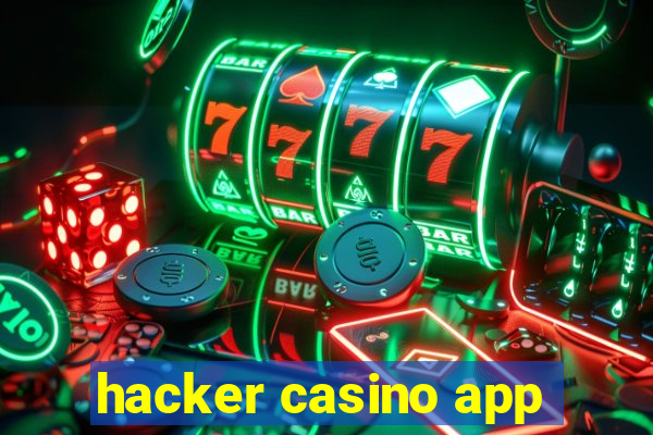 hacker casino app