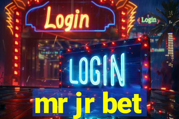 mr jr bet