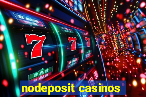 nodeposit casinos