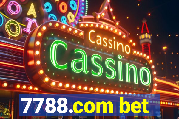 7788.com bet