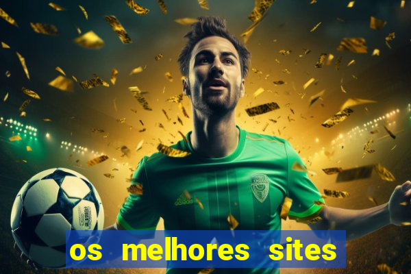 os melhores sites de jogo