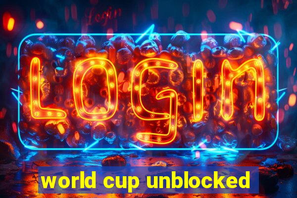 world cup unblocked