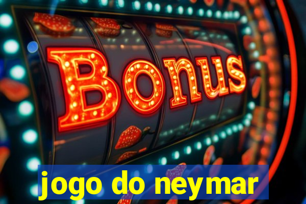 jogo do neymar