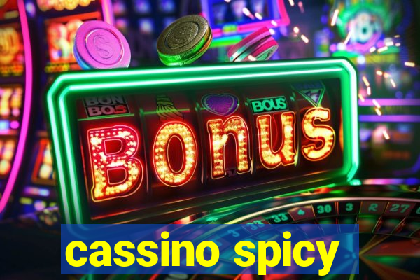 cassino spicy