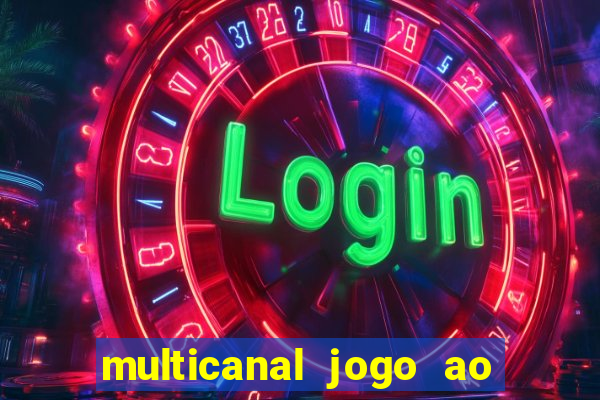 multicanal jogo ao vivo bahia