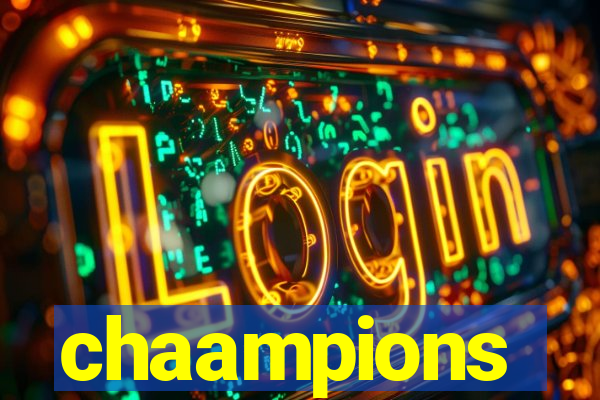 chaampions