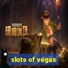 slots of vegas