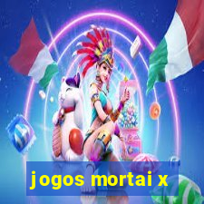 jogos mortai x