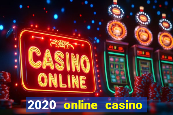 2020 online casino no deposit bonus