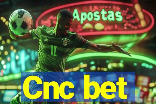 Cnc bet