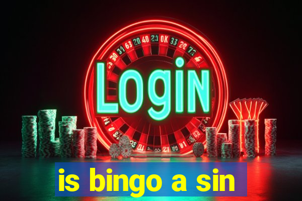 is bingo a sin