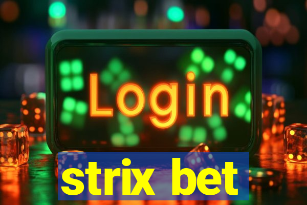 strix bet